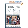 Turning Points: Decisive Moments in the History of Christianity