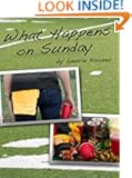What Happens on Sunday