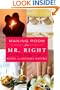 Making Room for Mr. Right: How to Attract the Love of Your Life