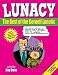 Lunacy: The Best of the Cornell Lunatic