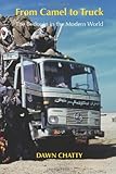 From camel to truck : the Bedouin in the modern world