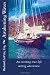 Awakening Waves: An exciting true life sailing adventure.