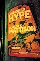 Unsigned Hype: A Novel