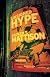 Unsigned Hype: A Novel