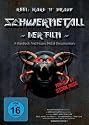 Schwermetall: der Film. A Hardrock and Heavy Metal Documentary