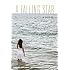 A Falling Star