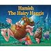 Hamish the Hairy Haggis (Lomond)
