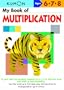 My Book of Multiplication: Ages 6 - 7 - 8 (Kumon Workbooks)