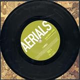 Aeriels [7" VINYL]