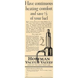1926 Ad Hoffman No 2 Vacuum Valves Heat Fuel Radiator - Original Print Ad