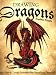 Drawing Dragons: Learn How to Create Fantastic Fire-Breathing Dragons by Sandra Staple