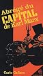 Abrege du Capital de Karl Marx