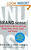 BRAND sense: Sensory Secrets Behind the Stuff We Buy