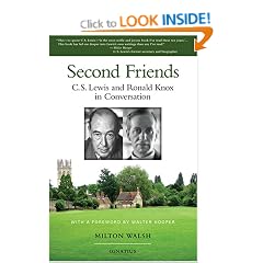 Second Friends: C.S. Lewis and Ronald Knox in Conversation