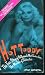 Hot Toddy: The True Story of Hollywood's Most Shocking Crime: The Murder of Thelma Todd