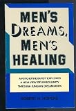 Men's Dreams, Men's Healing