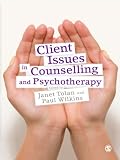 Client issues in counselling and psychotherapy