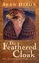The Feathered Cloak: The Trilogy of the Tree: Part I