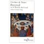 Perceval: ou le Roman du Graal Suivi de Continuations (Choix)