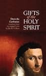 Gifts of the Holy Spirit: Denis the C...