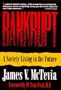 Bankrupt: A Society Living in the Future