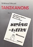 Produkt-Bild: Tanzkanons. 6 Tanzkanons aus "Swing & Latin" zu Fidula-Toncassette 47 oder Fidula-CD 447