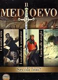 Medioevo (Il) - Secoli Bui? (3 Dvd+Booklet)