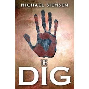 The Dig (Kindle Edition)