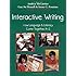 Interactive Writing: How Language & Literacy Come Together, K-2