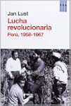 La lucha revolucionaria: Per�, 1958-1...
