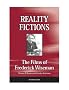 Reality Fictions: The Films of Frederick Wiseman