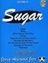 Sugar: Play Along with B3 Organ (Jamey Aebersold Play-A-Long Series, Vol. 49)