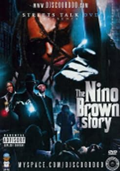 NINO BROWN STORY: LIL WAYNE EDITION