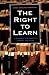 The Right to Learn: A Blueprint for Creating Schools that Work