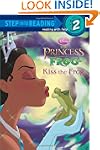 Kiss the Frog (Disney Princess and th...