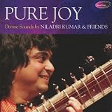 Niladri Kumar Pure Joy
