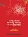 Computational Modeling Methods for Neuroscientists (Computational Neuroscience)