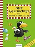 Neue Geschichten vom kleinen Raben Socke: Neuauflage - Nele Moost