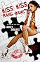 Kiss Kiss Bang Bang