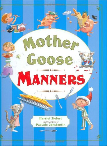 Mother Goose Manners
