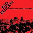 How Could Hell Be Any Worse/Reissue