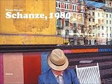 Schanze, 1980