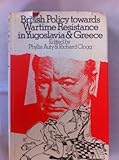 British policy towards wartime resistance in Yugoslavia and Greece