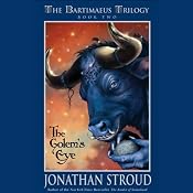 The Golem's Eye: The Bartimaeus Trilogy, Book 2 | [Jonathan Stroud]