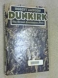Dunkirk : the British evacuation 1940