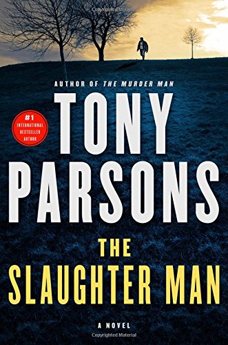 The Slaughter Man: A Novel (Max Wolfe Novels)