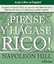 Piense y Hagase Rico / Think and Grow Rich (Spanish Edition)