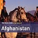 The Rough Guide To The Music Of Afghanistan