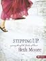 Stepping Up: A Journey Through the Psalms of Ascent, Leader Guide