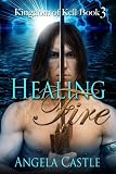 Healing Fire (Kingdom of Kell)